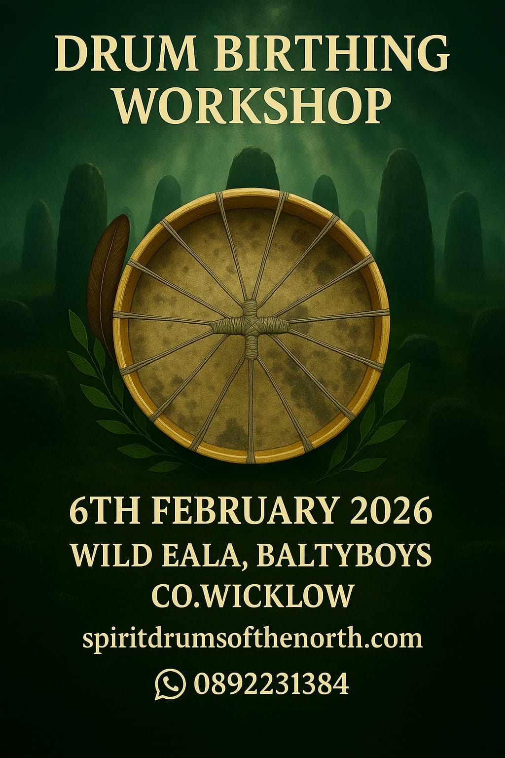 DRUM BIRTHING WORKSHOP: WILD EALA BALTYBOYS, CO WICKLOW 6TH FEBRUARY 2026