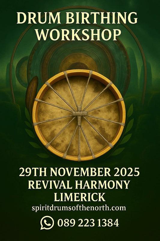 DRUM BIRTHING WORKSHOP: REVIVAL HARMONY LIMERICK/ 29th November 2025
