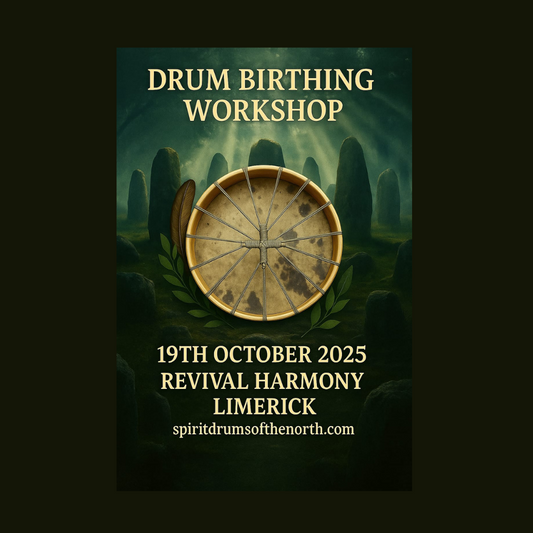 DRUM BIRTHING WORKSHOP     LIMERICK  19th October 2025