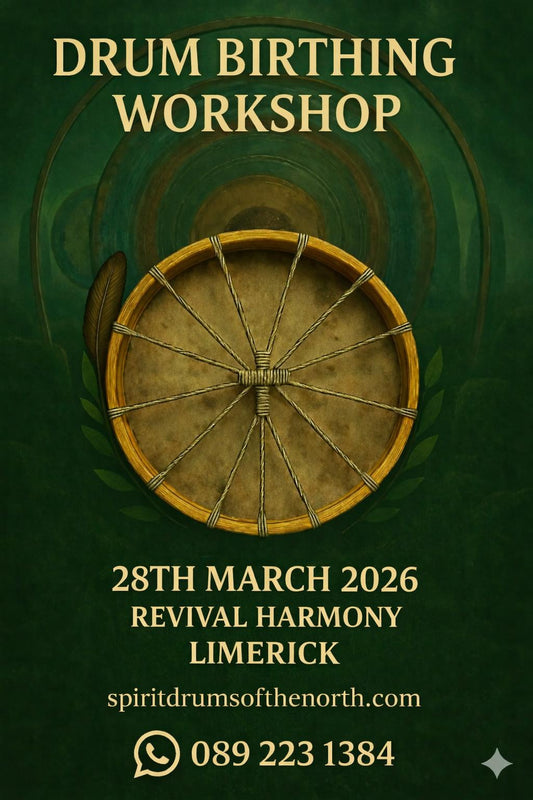 DRUM BIRTHING WORKSHOP: REVIVAL HARMONY LIMERICK/  28th March 2026