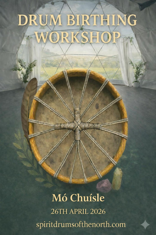 DRUM BIRTHING WORKSHOP: COLLON. CO LOUGH:  26th April 2026